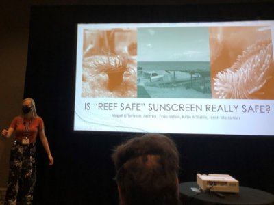 Abby Tarleton presenting "Is Reef Safe Sunscreen Really Safe?" Abby Tarleton presenting "Is Reef Safe Sunscreen Really Safe?"