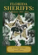 Book: Florida Sheriffs: A History 1821-1945