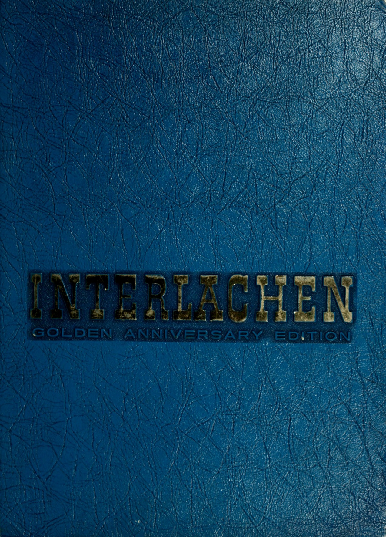 Interlachen Golden Anniversary Edition